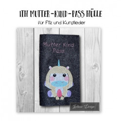 Stickdatei - ITH Muki Mutter Kind Pass Hülle Blanko Mutterpass Ö
